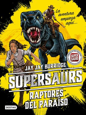 cover image of Supersaurs 1. Raptores del paraíso